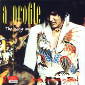 A Profile (The King On Stage) Volume 1 - Elvis Presley Bootleg CD
