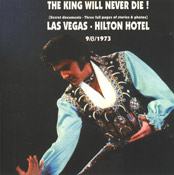 The King Will Never Die ! - Elvis Presley Bootleg CD