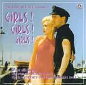 The Elvis Acetates Vol 2 - Girls! Girls! Girls!- Elvis Presley Bootleg CD