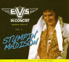 Elvis In Concert Vol. 3 - Stumpin' Madison Elvis In Concert Vol. 3 - Stumpin' Madison