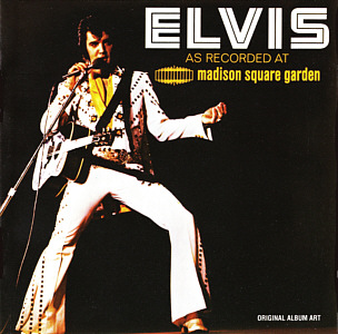 Elvis As Recorded At Madison Square Garden - USA 2010 - BMG 07863 54776-2