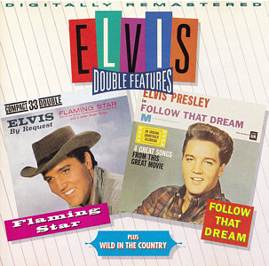 Flaming Star / Follow That Dream / Wild In The Country - BG2 66557 - Columbia House Music Club - USA 2001 - Elvis Presley CD