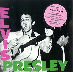 ELVIS PRESLEY (remastered + bonus) - Sony/BMG 82876-66058-2 - USA 2005