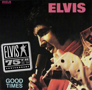 Good Times - USA 2010 - Sony A761539 - Elvis Presley CD
