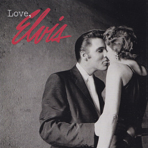 Love, Elvis - Korea 2005 - Sony-BMG BMGOD-3404 / 82876 67001 2 - Elvis Presley CD
