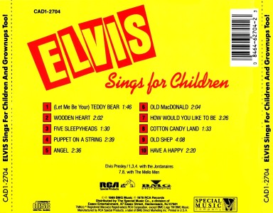 Elvis Sings For Children And Grownups Too! - USA 1992 - BMG CAD1-2704 - Elvis Presley CD