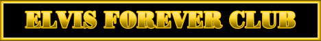 Elvis Forever Club (EFC) 