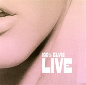 100% Elvis-Live - Sony 88697645622 - Sweden 2010
