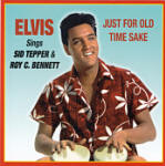 Elvis Sings Sid Tepper & Roy C. Bennett - Just For Old Time Sake- Record Store Day 2025 - Culture Factory / VPI - Elvis Presley CD