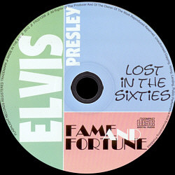 Lost In The Sixties - Fame And Fortune (Flashlight Records - Elvis Corner) - Elvis Presley CD
