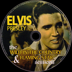 The Wild in the Country & Flaming Star Sessions (Flashlight Records - Elvis Corner) - Elvis Presley CD
