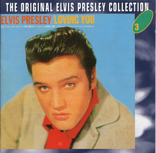 Loving You -  The Original Elvis Presley Collection Vol. 3 - EU 1996 - BMG SP 5003 - Elvis Presley CD