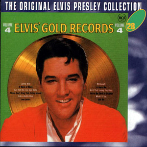 Elvis' Golden Records Volume 4 -  The Original Elvis Presley Collection Vol. 28 - EU 1996 - BMG SP 5028 - Elvis Presley CD