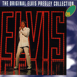 NBC TV Special -  The Original Elvis Presley Collection Vol. 30 - EU 1996 - BMG SP 5030 - Elvis Presley CD