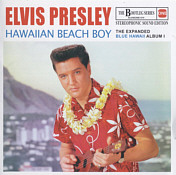 Hawaiian Beach Boy : The Expanded Blue Hawaii Album Vol.1  - The Bootleg Series Vol. 15 - Fanclub CDs - Elvis Presley CD