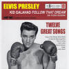 Kid Galahad Follow That Dream 1961 Studio Sessions - Part Two - The Bootleg Series Special Edition - Elvis Presley CD Kid Galahad Follow That Dream 1961 Studio Sessions - Part Two - The Bootleg Series Special Edition - Elvis Presley CD