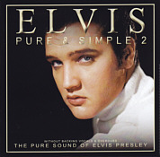 Pure & Simple Volume 2 - New Album Series Elvisone - Fanclub CDs - Elvis Presley CD
