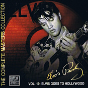 Franklin Mint - The Complete Masters Collection Vol. 19 - Elvis Goes To Hollywood- Elvis Presley CD Collection