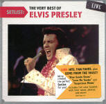 SETLIST: The Very Best Of Elvis Presley Live - USA 2011 - Sony Music 88697 91444 2