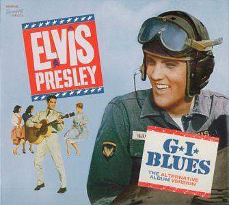G.I. Blues - The Alternative Album Version - Memphis Recording Service (MRS) - Elvis Presley CD