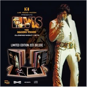 Las Vegas – The Raging Tiger-  Closing Night 1974 - Memphis Recording Service (MRS) - Elvis Presley CD