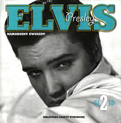 Polish Elvis books & CDs Series (CD 2 - Narodziny Gwiazdy - A Star Is Born