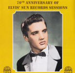 70th Anniversary Of Elvis' Sun Records Sessions - RDM Edition 2023 France CD1407 - Elvis Presley CD