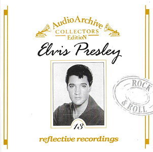 13 Reflective Recordings (Tring AA050 Phillipines) - Elvis Presley Various CDs