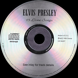 Elvis Presley Various CDs 15 Love Songs (Scana) - Elvis Presley Various CDs