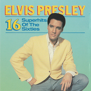 16 Superhits Of The Sixties (Czech Republic) - Elvis Presley Various CDs