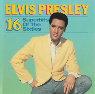 16 Superhits Of The Sixties (1988) - Elvis Presley Various CDs