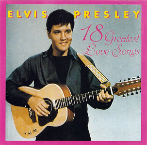 18 Greatest Love Songs - Denmark 1987 - CeDE International - Elvis Presley Various CDs
