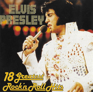 18 Greatest Rock 'n Roll Hits (WorldStarCollection CD 99018) - Elvis Presley Various CDs