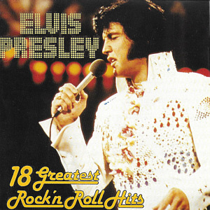 18 Greatest Rock 'n Roll Hits (WorldStarCollection WSC 99018) - Elvis Presley Various CDs