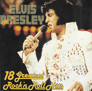 18 Greatest Rock 'n Roll Hits (Card Exclusive CD 128 502) - Elvis Presley Various CDs