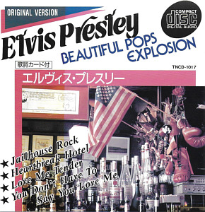 Beautiful Pops Explosion - Elvis Presley Various CDs