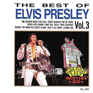 Best Hits 20 - The Best Of Elvis Presley Volume 3 - Lily GL-319 - Elvis Presley Various CDs