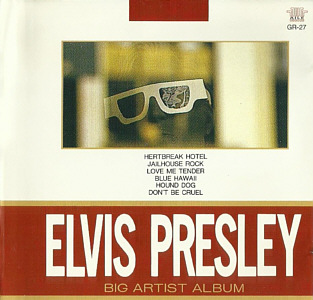 Big Artist Album - Elvis Presley - Elvis Presley Various CDs