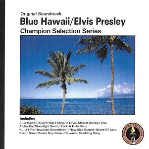 Blue Hawaii (Della Inc. PF-7040) - Elvis Presley Various CDs