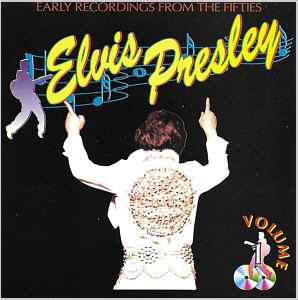 Early Recordings From The Fifties - Germany 1991 - Elvis Presley Various CDs