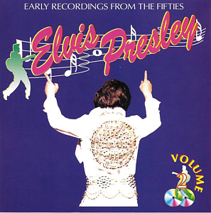 Early Recordings From The Fifties - Germany 1991 - Elvis Presley Various CDs