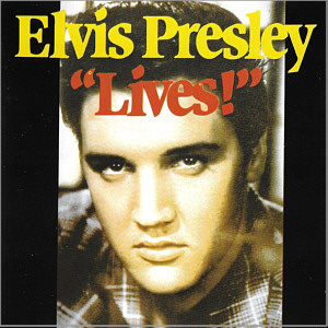 Elvis Presley “ELVIS LIVES”- 1987 - Contact CDCON 117 - Elvis Presley Various CDs