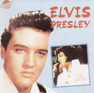 Elvis Presley Universe - Elvis Presley Various CDs