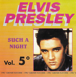 Elvis Presley Vol. 5 Such A Night - Gulp 1993 - Elvis Presley Various CDs