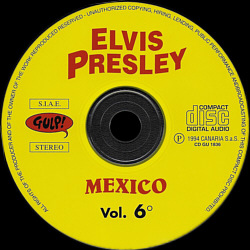 Elvis Presley Vol. 6 Mexico - Gulp 1993 - Elvis Presley Various CDs