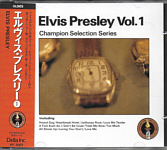 Elvis Presley Various CDs Elvis Presley Vol. 1 (Champion Selection Series Japan 1990) - Elvis Presley Various CDs