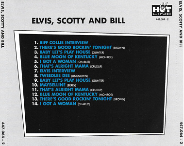 Elvis Presley Various CDs Elvis Scotty & Bill (Hot Line 447.064-2 - 1989) - Elvis Presley Various CDs
