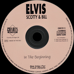 Elvis Scotty & Bill - In The Beginning (1993)  - Elvis Presley Various CDs