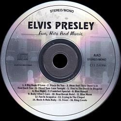 Fun, Hits And Music -  Elvis Presley Various CDs