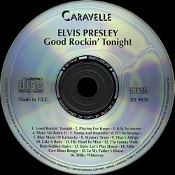 Elvis Presley Various CDs Good Rockin' Tonight Caravelle- Elvis Presley Various CDs